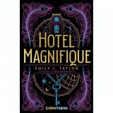 Hotel Magnifique, Emily J. Taylor