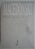 Cumpara ieftin Opera poetica (3 volume) - Macedonski