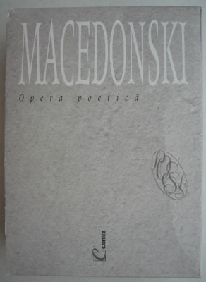 Opera poetica (3 volume) - Macedonski foto