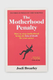 Simon &amp; Schuster Ltd carte The Motherhood Penalty, Joeli Brearley