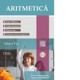 Aritmetica. Clasa a V-a: Auxiliar + Brosura rezultate, indicatii, solutii, editia 2024