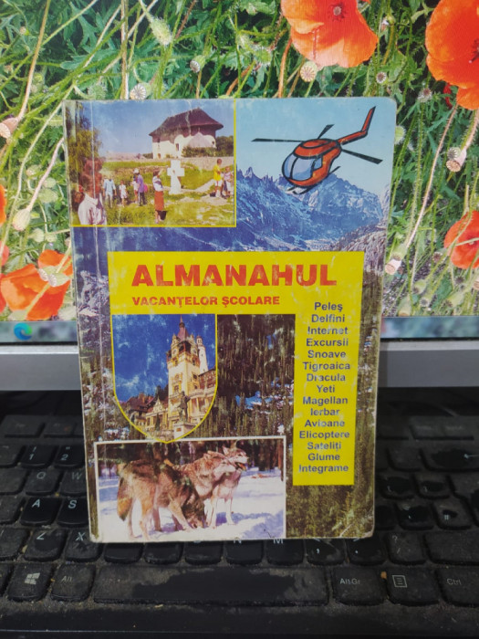 Almanahul vacanțelor școlare, Editura Porțile Orientului, Iași 2002, 098