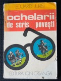 Eduard Jurist - Ochelarii de scris povești