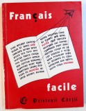 FRANCAIS FACILE - LA GUERRE DE TROIE , collection dirigee par CRISTINA STEFANESCU et JACQUES LEAUTE , 1993