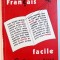 FRANCAIS FACILE - LA NAISSANCE DE ROME , collection dirigee par CRISTINA STEFANESCU et JACQUES LEAUTE , 1993