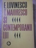 Titu Maiorescu si Contemporanii Lui - Eugen Lovinescu, Minerva 1974, Biografii, 450 Pagini