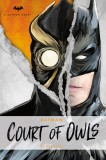 DC Comics Novels - Batman: The Court of Owls : An Original Prose Novel | Greg Cox, 2020, Titan Books