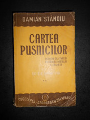 DAMIAN STANOIU - CARTEA PUSNICILOR volumul 2 (1945, lipsa coperta spate) foto