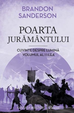 Poarta juramantului. Cuvinte despre lumina, vol. II &ndash; Brandon Sanderson