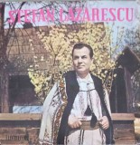 Vinil LP Stefan Lazarescu - Dorul Meu E Numai Dor (Electrecord, 1966) Muzica Populara Romaneasca, 18cm