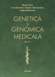 Genetică și genomică medicală - Hardcover - Mircea Covic, Ionel Sandovici, Eusebiu Vlad Gorduza, Dragoș Ștefănescu - Polirom