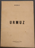 URMUZ (editie de SASA PANA) [COLECTIA EDITURII UNU, 1930] [ex. nr. 21 din 250]