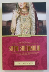 SOTIA SULTANULUI de JANE JOHNSON , 2015 foto