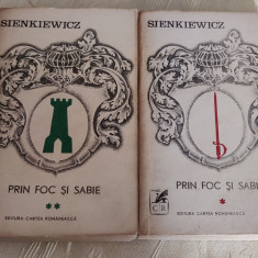 Henryk Sienkiewicz - Prin foc și sabie (2 volume)