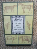 Pagini din Istoria Naturala - Buffon, Ed. Ion Creanga, 1981, 195 pagini - Biologie