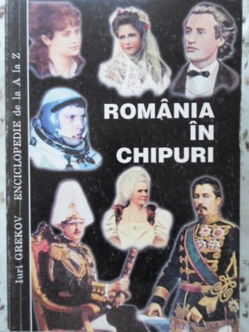 ROMANIA IN CHIPURI-IURI GREKOV-262905
