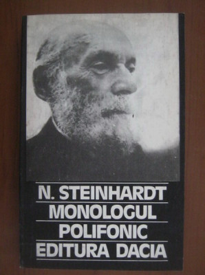 N. Steinhardt - Monologul polifonic foto