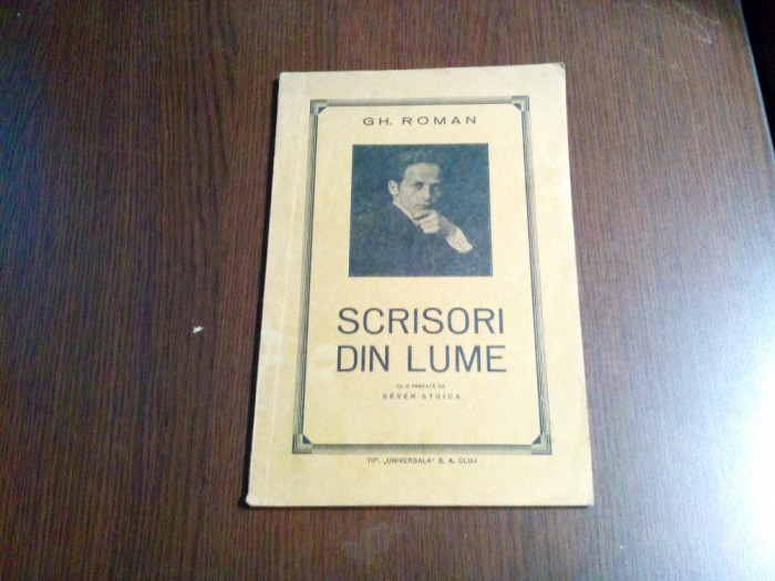 SCRISORI DIN LUME - Gh. Roman (dedicatie-autograf) - Cluj, 1936, 39 p.