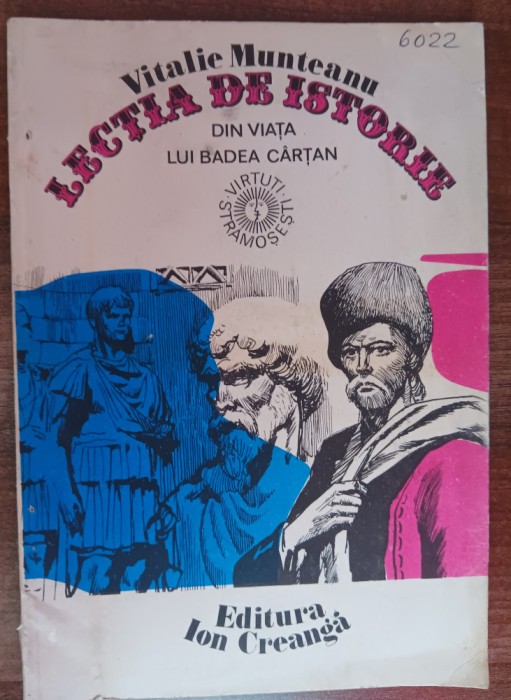 myh 110 - Vitalie Munteanu - Lectia de istorie - ed 1982