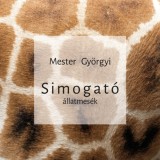 Simogat&oacute; - &Aacute;llatmes&eacute;k - Mester Gy&ouml;rgyi