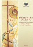Faptele iubirii milostive. Lucrarea institutiilor social-filantropice
