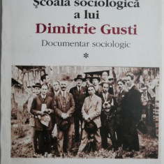 Scoala sociologica a lui Dimitrie Gusti. Documentar sociologic, vol. I (1880-1933) – Marin Diaconu
