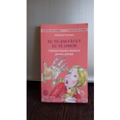 EU TE-AM FACUT EU TE OMOR - MICHIELA POENARU