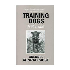 Training Dogs: A Manual