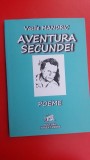 Aventura secundei- Vasile Mandric