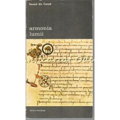Armonia Lumii - Gerard Din Cenad - Sau Talmacire A Cintarii Celor Trei Coconi
