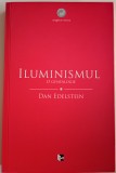 Dan Edelstein Iluminismul O genealogie