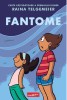 Fantome, Raina Telgemeier