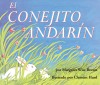 Carte El Conejito Andar - Carte in limba spaniola pentru studenti si vorbitori fluent