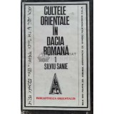 Cultele orientale in Dacia Romana - Silviu Sanie (G64)