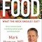 Food: The No-Nonsense Guide to What You Should--And Shouldn&#039;t--Eat for Ideal Weight and Optimum Health