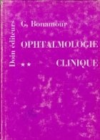 Ophtalmologie Clinique, Tome II foto