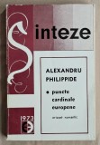 Sinteze - Alexandru Philippide Contine dedicatie, data si semnatura autorului