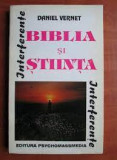 Daniel Vernet - Biblia si Stiinta