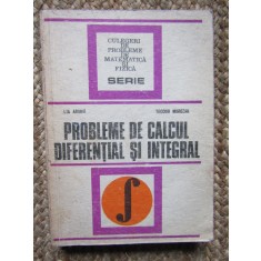 Probleme de calcul diferential si integral-Lia Arama, Teodor Morozan