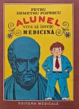 Cumpara ieftin Alunel vrea sa invete medicina (format mare, ilustrata) - 1987 - Petru Demetru Popescu ($Z95)
