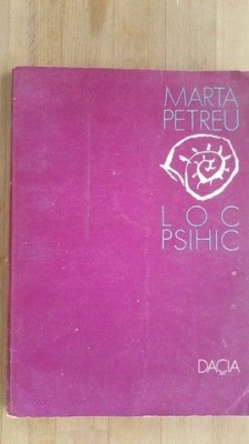 Loc psihic- Marta Petreu foto