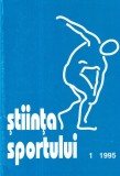 Cumpara ieftin Carte Stiinta Sportului nr. 1, Aparitie 1995, 64 Pagini, Dimensiune 16x24 cm, Romana, Brosata