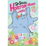 Cumpara ieftin Dr Seuss Horton Hears a Who! Colouring Book