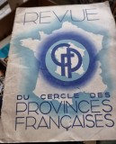 Revue du cercle des Provinces Francaises 30 Juin 1932 Nr. 1