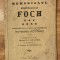 Memorialul Mareșalului Foch. Convorbirile ce a avut cu Raymond Recouly (1930)
