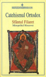 Catehismul ortodox - Paperback brosat - Sf&acirc;ntul Filaret Mitropolitul Moscovei - Sophia