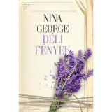 D&eacute;li f&eacute;nyek - Nina George