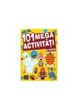 101 Mega activități de &icirc;nvățare - Paperback brosat - *** - Aramis