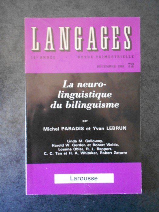 MICHEL PARADIS - LA NEUROLINGUISTIQUE DU BILINGUISME