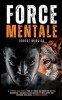 Force Mentale: Le syst
